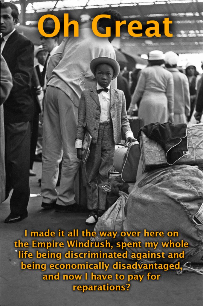 This is a heart-breaking photo. Look how smartly that child is dressed, in a matching suit and with a hat and a bow-tie. Think about the high hopes his parents had when they arrived in England. They wanted so much to succeed in the "Mother Country". How did it turn out? Every day they were discriminated against especially at work and over housing, and treated with contempt by so many white people in every other way.